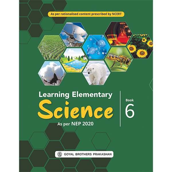 Learning Elementary Science for Class 6