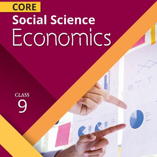 Core Social Science Economics for Class 9